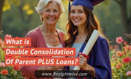 What is Double Consolidation of Parent PLUS Loans? Savings