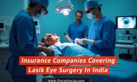 Insurance Companies Covering Lasik Eye Surgery In India